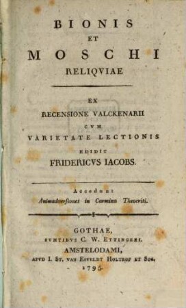 Bionis Et Moschi Reliquiae
