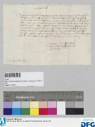 Herzog Wilhelm von Bayern befiehlt dem Jorgen dem Frawnberger zum Hag gesessen zu Hohenburg, den Jakob Awer von Nürnberg auch ferner in seiner Haft zu behalten.