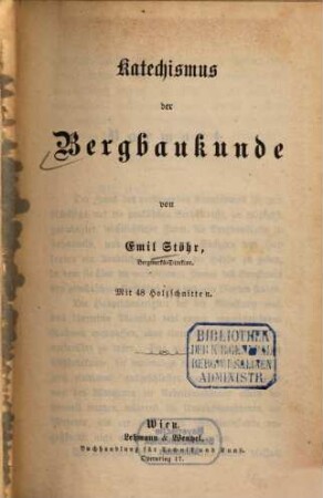 Katechismus der Bergbaukunde