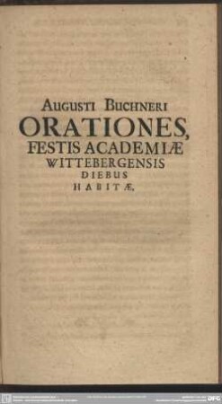 Orationes, Festis Academiae Wittebergensis Diebus Habitae