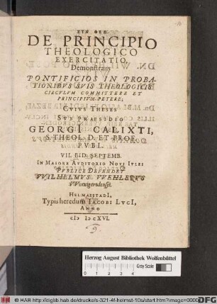 De Principio Theologico Exercitatio, Demonstrans Pontificios In Probationibus Suis Theologicis Circulum Committere Et Principium Petere