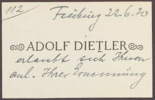 Karte von Adolf Dietler, Freiburg, an Constantin Fehrenbach, Glückwünsche zur Wahl zum Reichskanzler