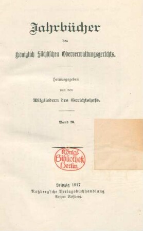 23.1917: Jahrbücher des Königlich-Sächsischen Oberverwaltungsgerichts