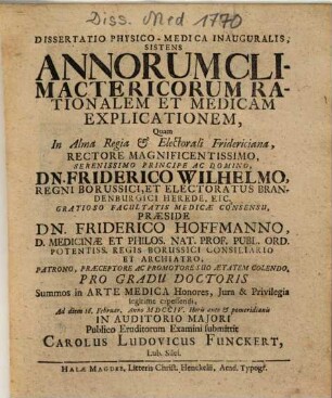 Dissertatio Physico-Medica Inauguralis, Sistens Annorum Climactericorum Rationalem Et Medicam Explicationem