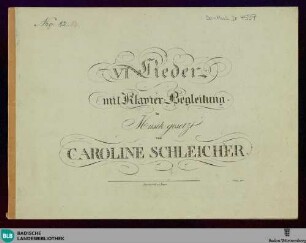 VI Lieder mit Klavier-Begleitung