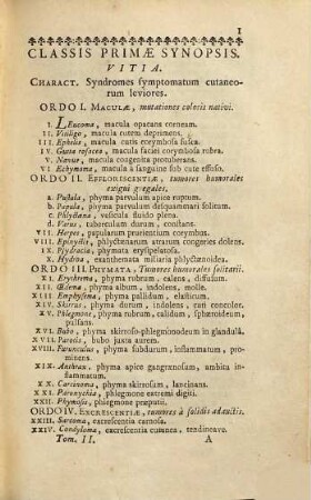 Nosologia methodica : sistens morborum classes, genera et species, juxta Sydenhami mentem & botanicorum ordinem, 2,1. genera et species morborum ad classes I. II. & III. pertinentium, nempe vitia, febres et phlegmasias
