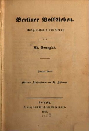 Berliner Volksleben : Ausgewähltes und Neues, 2 : Mit vier Illustrationen von Th. Hosemann
