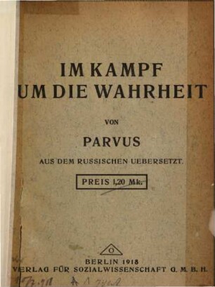 Im Kampf um die Wahrheit