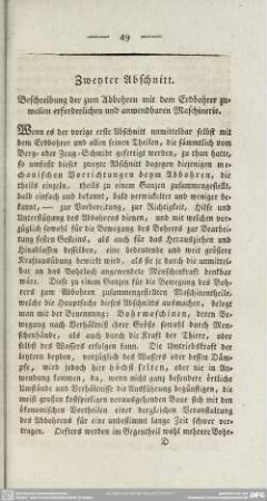 Zweyter Abschnitt. Beschreibung der zum Abbohren mit dem Erdbohrer zuweilen erforderlichen und anwendbaren Maschinerie