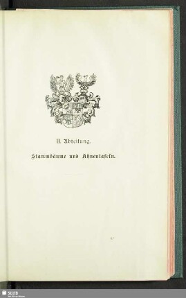 II. Abteilung. Stammbäume und Ahnentafeln