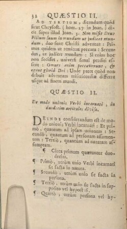 Quaestio II. De modo unionis Verbi incarnati, in duodecim articulos divisa.