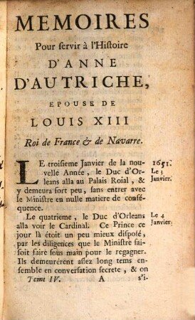 Mémoires Pour Servir À L'Histoire D'Anne D'Autriche, Épouse De Louis XIII, Roi De France. 4