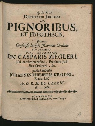 Disputatio Iuridica, De Pignoribus, Et Hypothecis