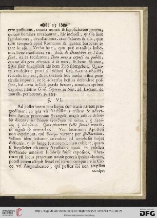 §VI. Sensus verborum nos theatrum facti sumus mundo, angelis & hominîbus, scrutinio subjicitur, emphasis dictionis, quâ dicti sunt theatrum dilucidatur […]