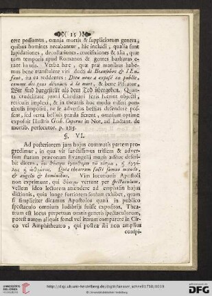 §VI. Sensus verborum nos theatrum facti sumus mundo, angelis & hominîbus, scrutinio subjicitur, emphasis dictionis, quâ dicti sunt theatrum dilucidatur […]