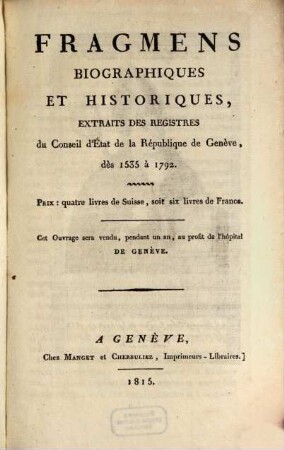 Fragments biographiques et historiques extraits des Registres du Conseil d'État de la République de Genève