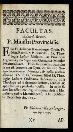 Facultas. Admod. Rever. P. Ministri Provincialis
