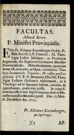 Facultas. Admod. Rever. P. Ministri Provincialis