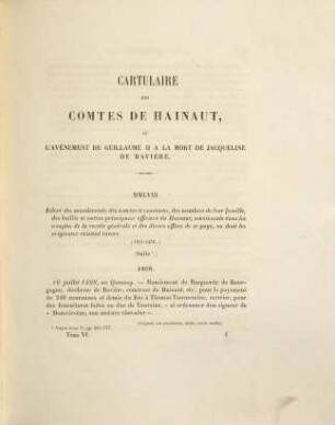 Cartulaire des Comtes de Hainaut : De l'avènement de Guillaume II a la mort de Jacqueline de Bavière. 6