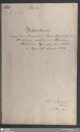 Beschreibung des auf dem Berggebäude Himmelfahrt samt Abraham, aufsetzenden Abraham Stehenden Ganges - 18.6252 4.