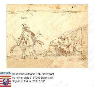 Jagd, Niddaer Sauhatz / Bild 30: Jäger Einhausen [= Heinrich Hermann v. Oeynhausen (1619-1671)], ein gefangenes Reh tragend, daneben Treiber, die Leinwand hochhebend und einen fliehenden Hasen mit dem Knüppel erschlagend