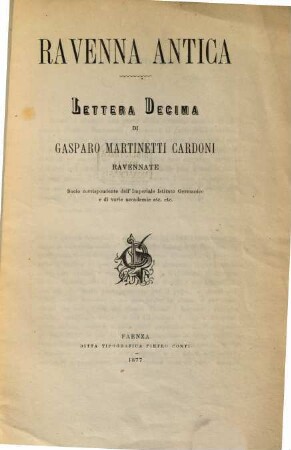 Ravenna antica : lettera ... di Gasparo Martinetti Cardoni. Lettera decima, I Guelfi e i Ghibellini