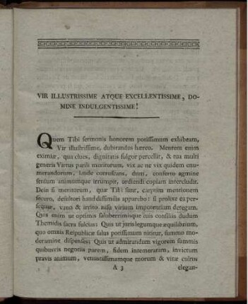 Vir Illustrissime Atque Excellentissime, Domine Indulgentissime!