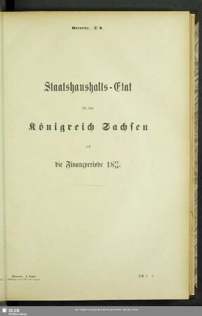 Staatshaushalts-Etat für das Königreich Sachsen auf die Finanzperiode 1882/83