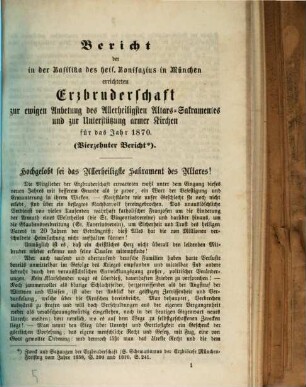 Bericht der in der Basilika des Heil. Bonifazius in München errichteten Erzbruderschaft zur Ewigen Anbetung des Allerheiligsten Altars-Sakramentes und zur Unterstützung Armer Kirchen. 14. 1870