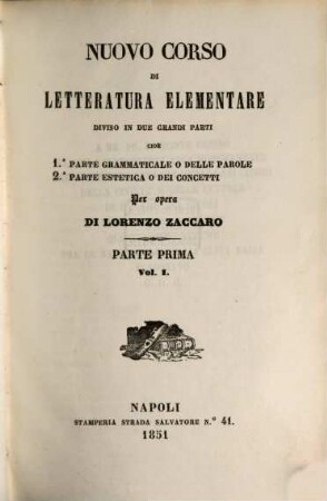 Nuovo corso di letteratura elementare diviso in due grandi parti, 1