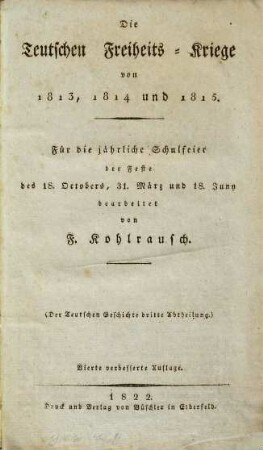 Die teutschen Freiheitskriege von 1813, 1814 und 1815