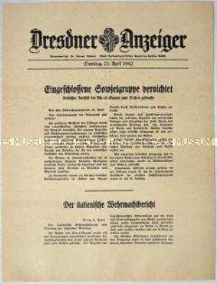 Nachrichtenblatt "Dresdner Anzeiger" mit Meldungen des OKW und des italienischen Oberkommandos von verschiedenen Fronten