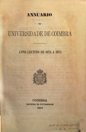 Anuário da Universidade de Coimbra : no anno lectivo ... 1874/75