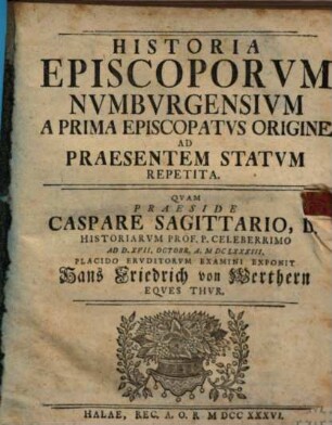 Historia episcoporum Numburgensium a prima episcopatus origine ad praesentem statum repetita