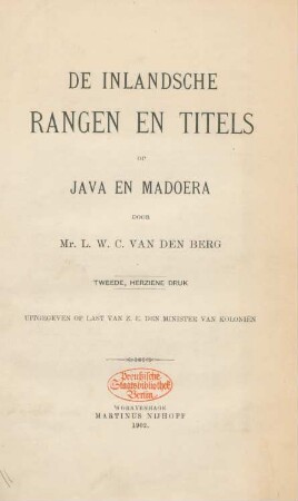 De inlandsche rangen en titels op Java en Madoera