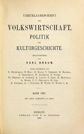 Vierteljahrschrift für Volkswirtschaft, Politik und Kulturgeschichte. 29,2 = Bd. 114. 1892