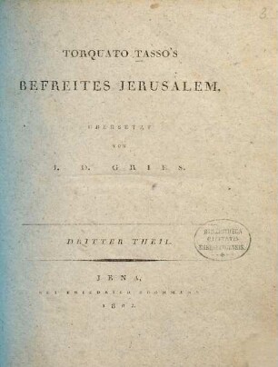 Torquato Tasso's Befreites Jerusalem, 3