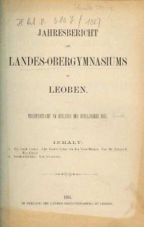Jahresbericht des Landesobergymnasiums zu Leoben : veröffentlicht am Schlusse des Schuljahres .... 1887