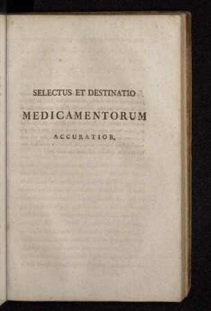 Selectus Et Destinatio Medicamentorum Accuratior.