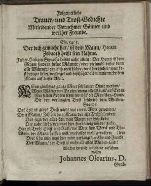 Folgen etliche Trauer- und Trost-Gedichte Mitleidender Vornehmer Gönner und werther Freunde.
