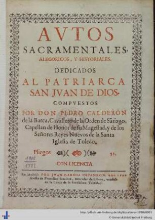 Avtos sacramentales, alegoricos, y historiales