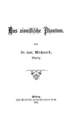 Das zionistische Phantom / von [Max] Méchanik