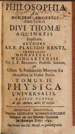 Philosophia Ad Mentem Angelici Doctoris Divi Thomæ Aquinatis Explicata, Thomus II. Physica Universalis