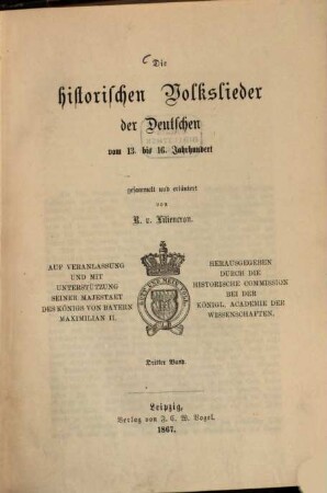 Die historischen Volkslieder der Deutschen vom 13. bis 16. Jahrhundert. 3