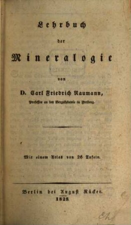Encyclopädie der speciellen Naturgeschichte, 1. Lehrbuch der Mineralogie