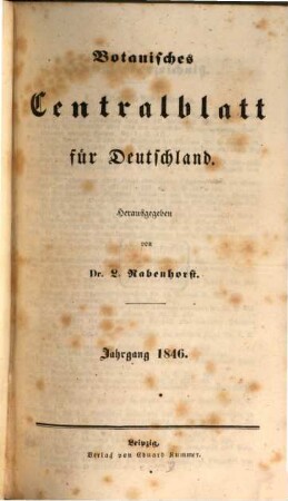 Botanisches Centralblatt für Deutschland, 1. 1846