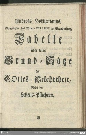 Tabelle über seine Grund-Sätze der Gottes-Gelehrtheit, nebst den Lebens-Pflichten