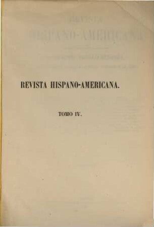 Revista hispano-americana, política, económica, científica, literaria y artística, 4. 1865 = Jg. 2, Nov. - Dez.