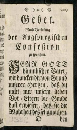 209-214, Gebet. Nach Verlesung der Augspurgischen Confeßion zu sprechen.