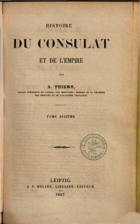 Histoire du consulat et de l'empire, 6